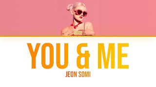 [AI Cover] JEON SOMI | You & Me