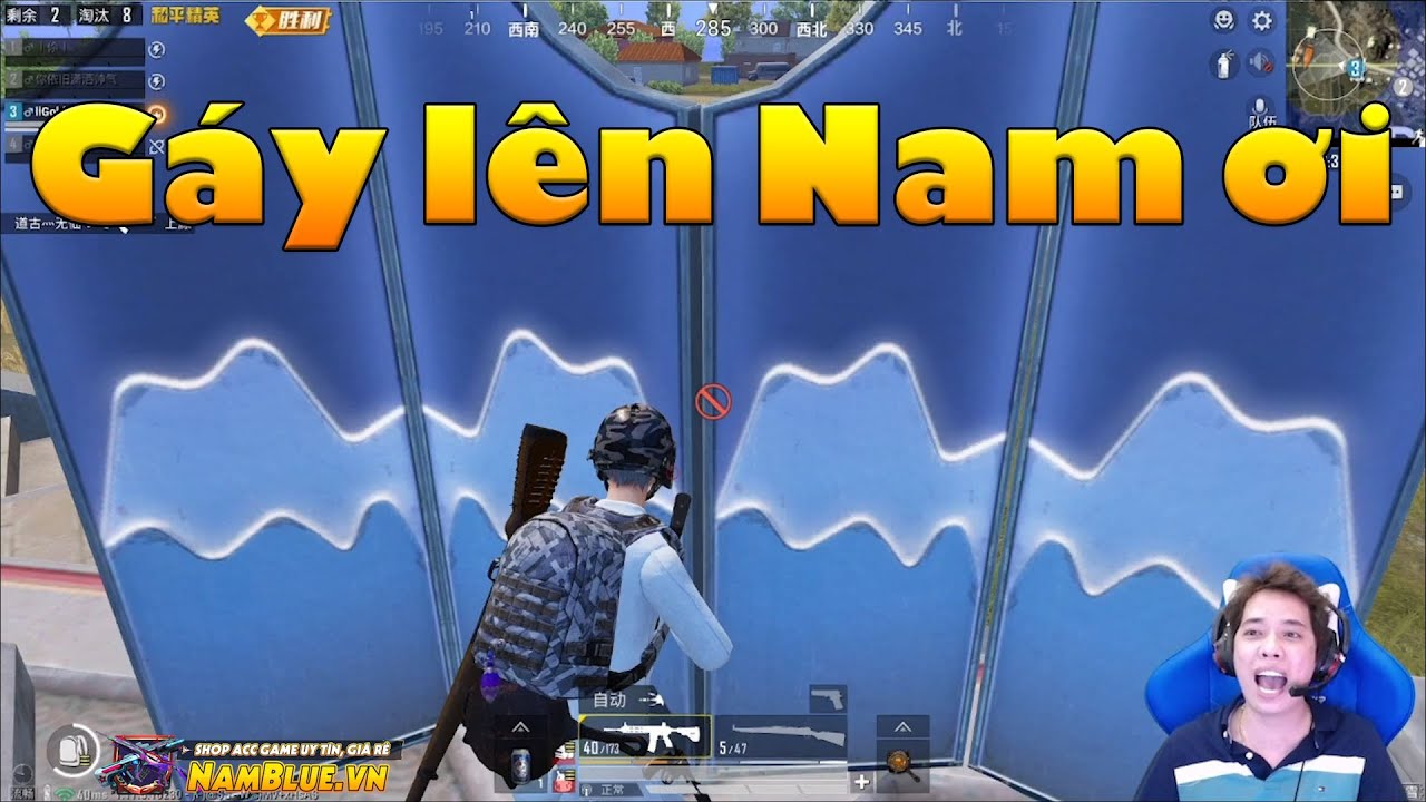 🔫Nam Blue[Pubg Mobile] Gáy lên Nam ơiiiiii