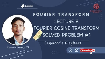 8. FOURIER COSINE TRANSFORM: SOLVED PROBLEM #1 | ENGINEERING MATHEMATICS-3| #FOURIER | BY AJAY ECE