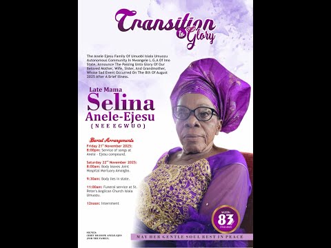 BURIAL CEREMONY OF LATE MAMA SELINA ANELE EJESU