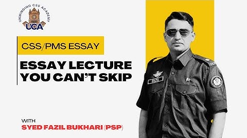CSS/PMS Essay | Lec#01 by Syed Fazil Bukhari (PSP) #essay #css #pms #pcs #precis