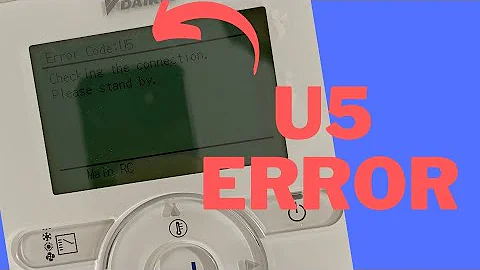 How to rectify Daikin U5 error in 4 seconds.