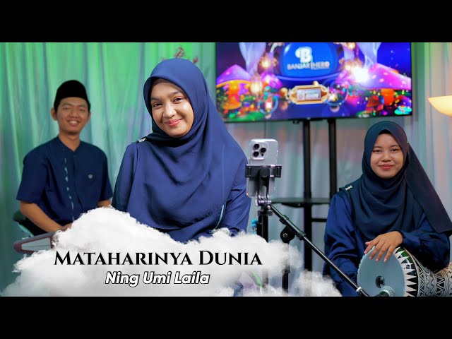 MATAHARINYA DUNIA - NING UMI LAILA | Ngabuburit Sholawatan 2024 class=