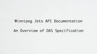 Winnipeg Jets API Documentation: An Overview of OpenAPI 3.0 Specification screenshot 1
