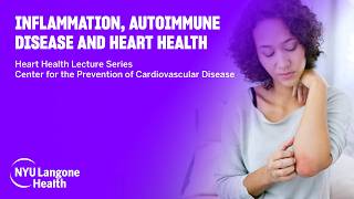 Inflammation, Autoimmune Disease, and Heart Health