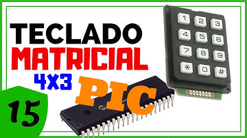 Teclado Matricial 4x3  con PIC ☎️ [PIC C en CCS C] - # 015