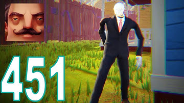 Hello Neighbor - My New Neighbor Slender Man Act 2 Door Gameplay Walkthrough Part 451