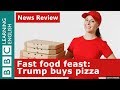 Trumps fast food feast bbc news review