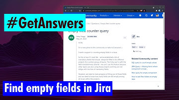 GetAnswers - Find empty fields in Jira