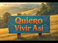 Quiero Vivir Así   Dj Maikel Music