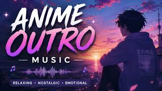 Anime Outro Music | Slow PEACE