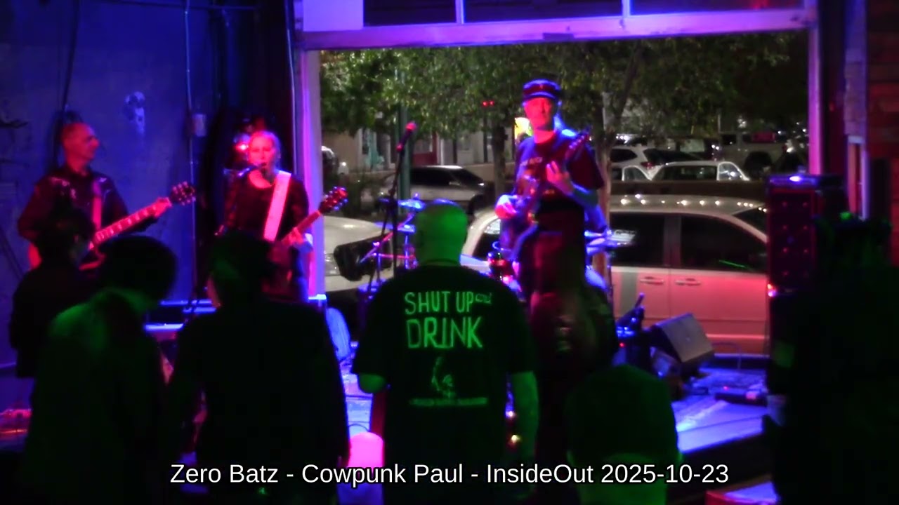 ZeroBatz - Cowpunk Paul - InsideOut - 2025-10-23