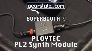 Ploytec ML2 Synth Module - Gearslutz @ Superbooth19