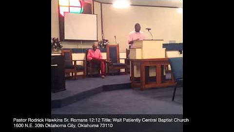 Central Baptist Church Pastor Rodrick Hawkins Sr. ...