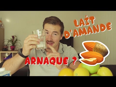 Vidéo: Le Lait D'amande Est-il Bon Pour Vous?