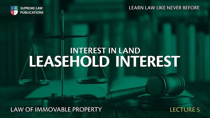 Land Law in Ghana - LEASEHOLD INTEREST