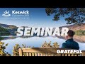 Live - Seminar Week 2: Paul Mallard - Thursday 28 July - Keswick Convention 2022