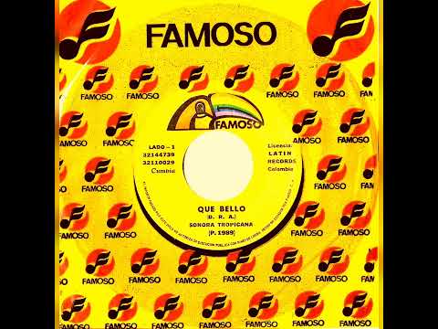 SONORA TROPICANA - QUE BELLO (1989) CANTA: BENETIA VASILLIADI 45 R.P.M. COLOMBIA