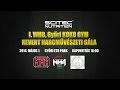 I.WHB GYŐRI KOKO-GYM MMA SE Kevert Harcművészeti Gála