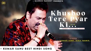 Khushboo Tere Pyar Ki - Kumar Sanu | Alka Yagnik | Romantic Song | Kumar Sanu Hits Songs