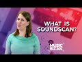 What Is SoundScan and Why Does It Matter? | Music Industry Biz 101