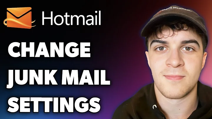 How to Change Hotmail Junk Mail Settings (Full 2025 Guide)