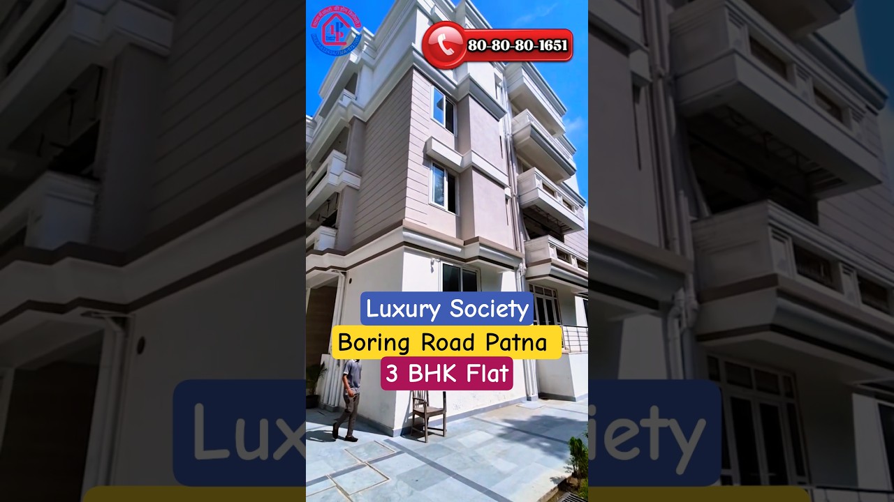 Luxury Society in Boring Road Patna | 3 BHK Flats for Sale 