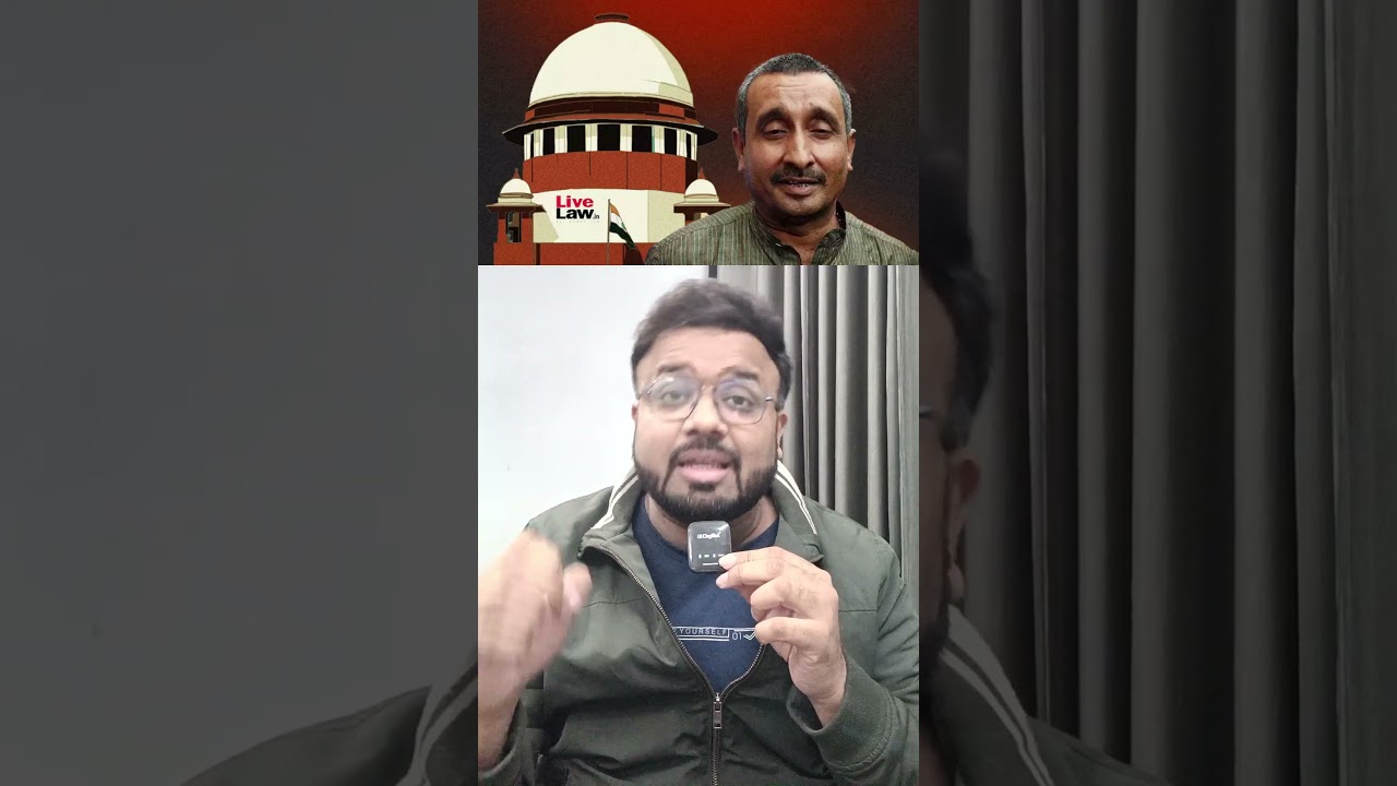 Supreme Court Stops Bail of Kuldeep Singh Sengar | Bilal Kirmani | 