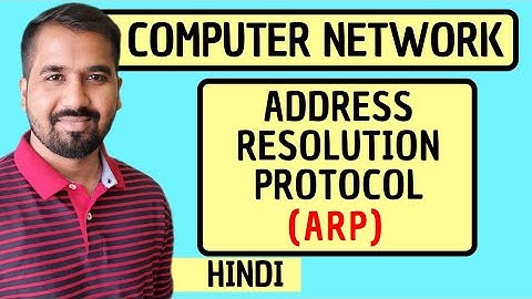 Address Resolution Protocol (ARP) Explained in Hindi l Computer Network Course
