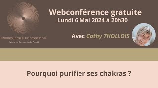 Pourquoi purifier ses chakras ?