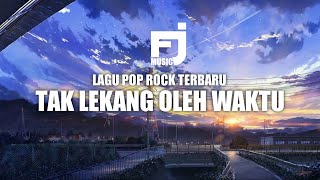 Download Lagu LAGU POP ROCK SEDIH [TAK LEKANG OLEH WAKTU] MP3