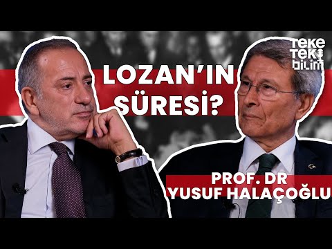 Türkiye’nin Lozan Antlaşması süreci? / Prof. Dr. Yusuf Halaçoğlu - Fatih Altaylı & Teke Tek Bilim