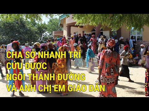 Video Quá hay: Cha Sở nhanh trí cứu được ngôi thánh đường và... - youtube