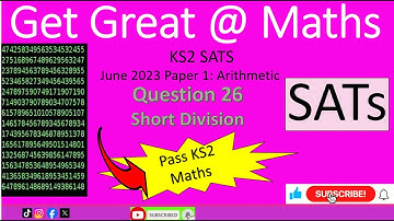 KS2 SATs June 2023 Maths Paper 1 Arithmetic Question 26 short division with remainder #walkthrough