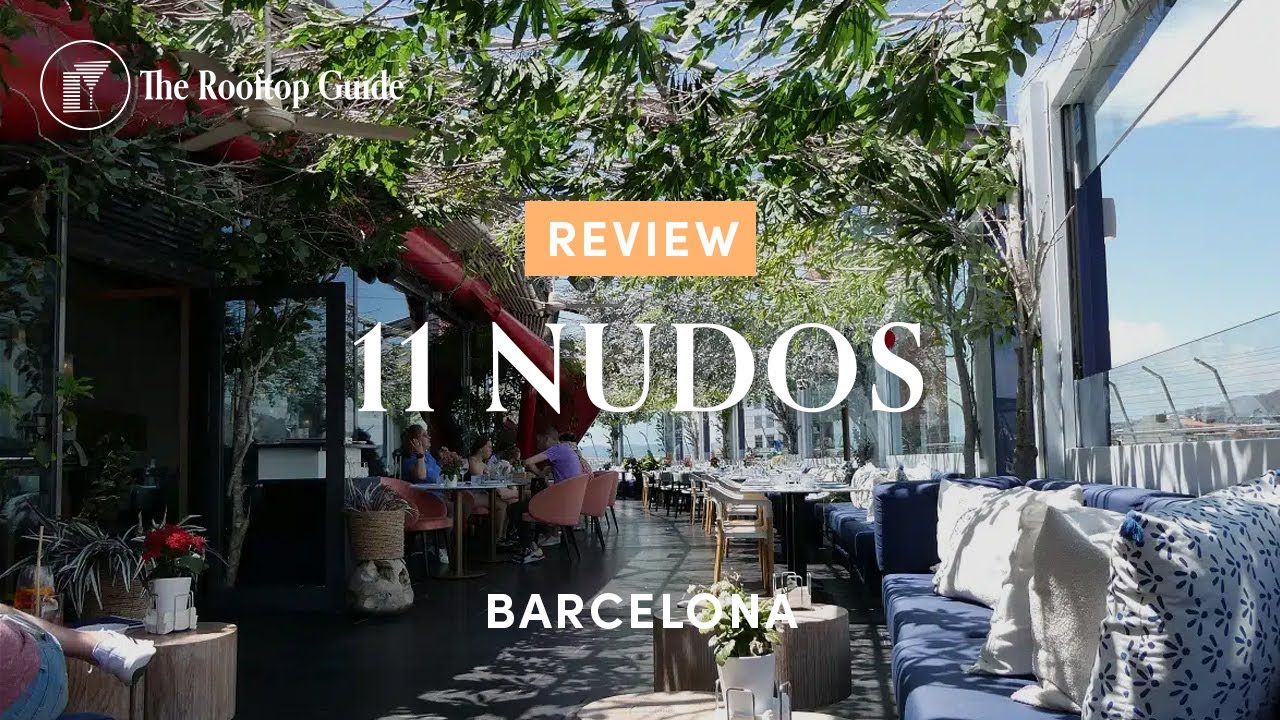 11 Nudos Barcelona - Review