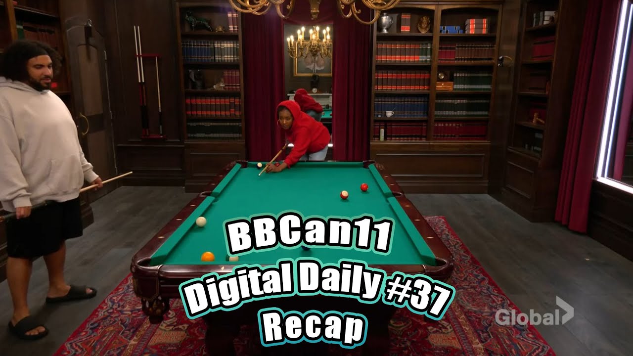 BBCan11 Digital Daily #37 Recap - Is This The End For The Queen? 👑