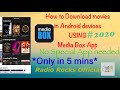 How to download movies on Android devices by Media Box | Electronics | Radio Rocks Official