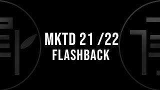 MKTD 2122 EXHIBITION FLASHBACK