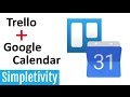 How to View Trello in Google Calendar (Sync Cards)