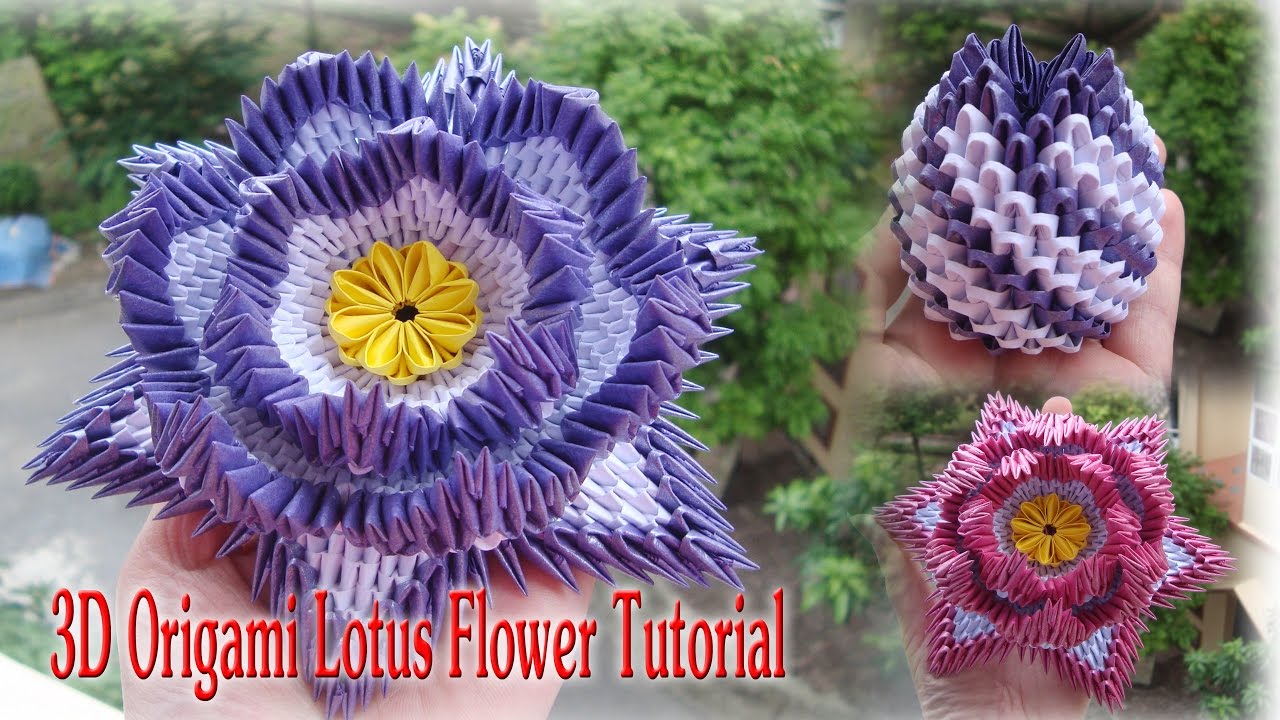 How To Make 3D Origami Lotus Flower | Cómo hacer la flor de Lotus de Origami  3D - YouTube
