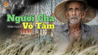 Người Cha Vô Tâm - Nhân Huỳnh ( Official Lyric Video ) Nhạc Rap Buồn Tình Cha 2024 #skylerduong