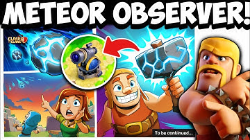 Meteor Observer! New Special Event Fully Explained - TH18 Connection? Clash of Clans 🤩🔥