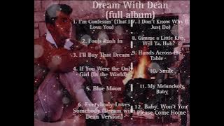 Download lagu Dream With Dean (full album)