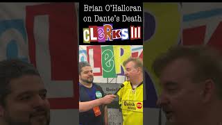 Brian O&#39;Halloran reflects on Dante&#39;s Death (Clerks 3)