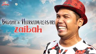 Brodin & Nurkumalasari - Zaibah