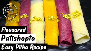 Flavoured Patishapta Recipe | Bengali Pitha Recipe | Stuffed Crepes | Tricolour Stuffed Pancake