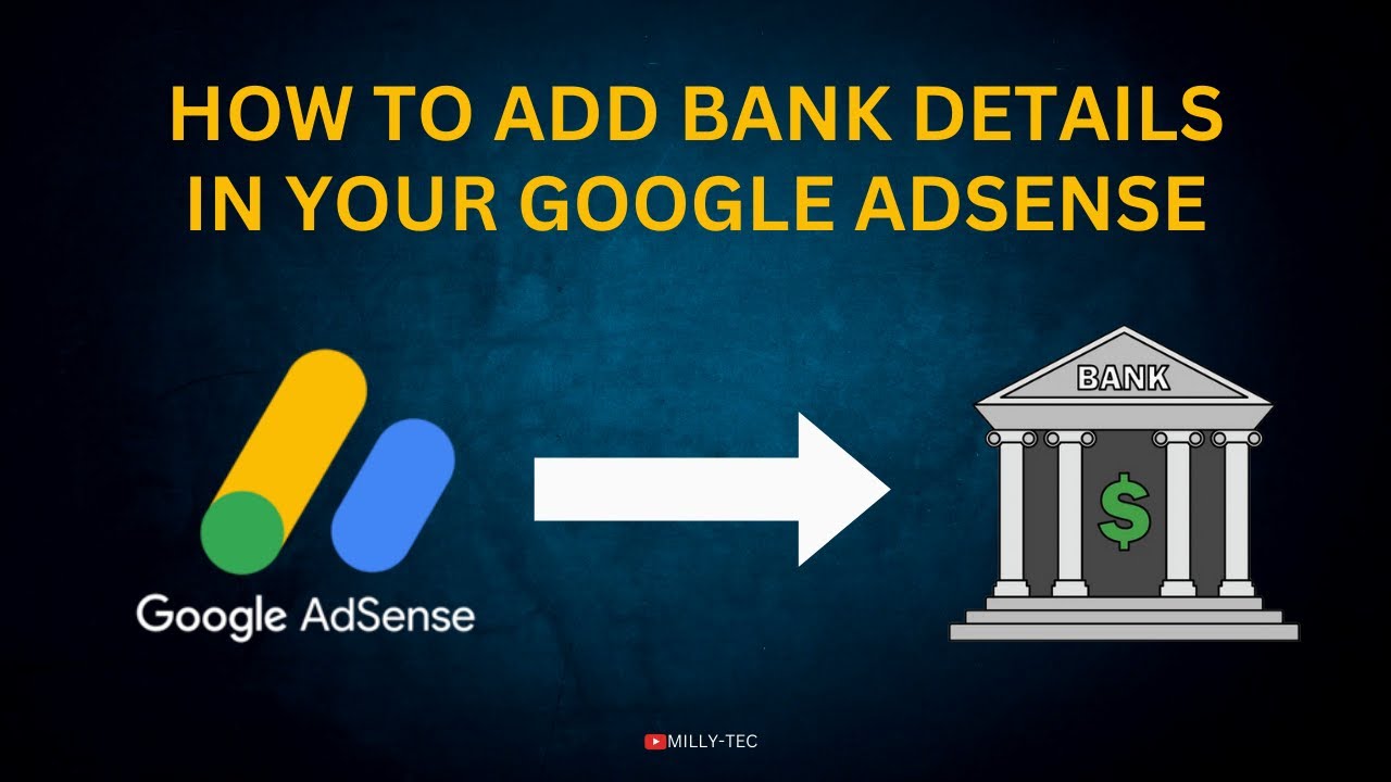 How To Link Your Bank Account To AdSense And Get Paid | Add Payment ...