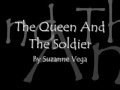 Miniature de la vidéo de la chanson The Queen And The Soldier