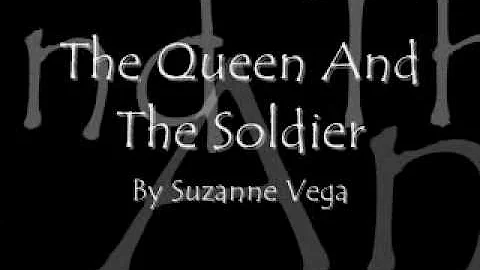 The Queen and the Soldier ~ Suzanne Vega [Lyrics]