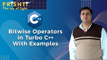 Bitwise Operators in Turbo C++ with Examples